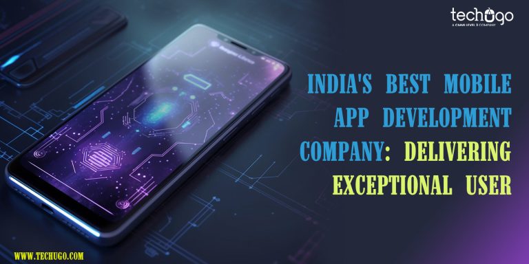 India’s Best Mobile App Development Company: Delivering Exceptional User Experiences
